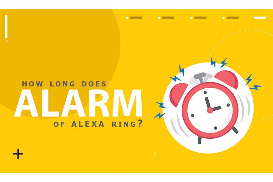 how long does alexa alarm ring