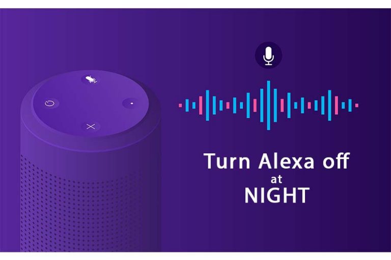 A Quick Guide On How To Turn Alexa Off At Night?