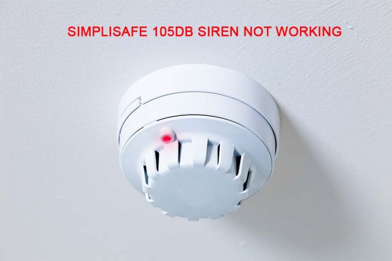 SimpliSafe 105db Siren Not Working DIY Fixes