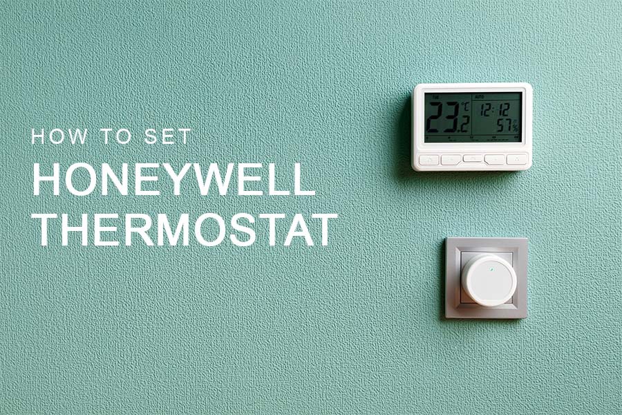 how to set honeywell thermostat
